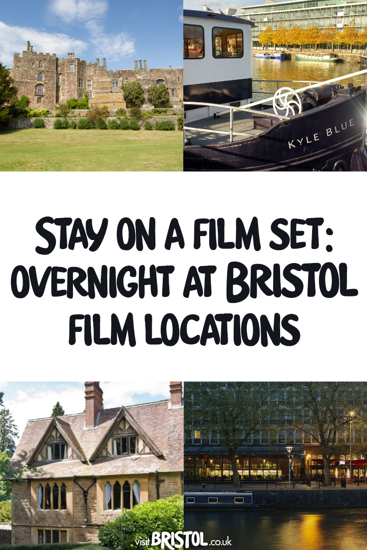 Stay on a film set: overnight at Bristol film locations